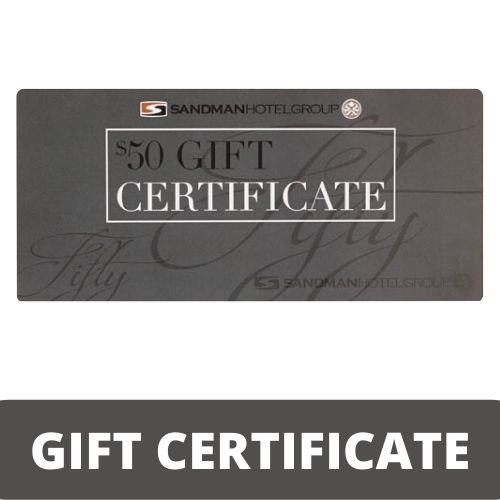 Sandman Hotel Group $50 Gift Certificate